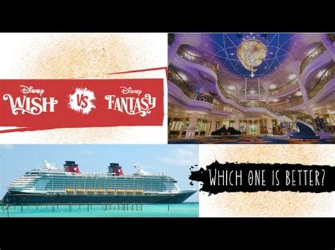 Disney Fantasy vs. Wish: A Magical Guide to Choosing Your Perfect Cruise