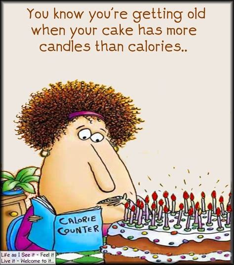 Don't Count the Calories: Funny Wishes About Cake & Getting Older