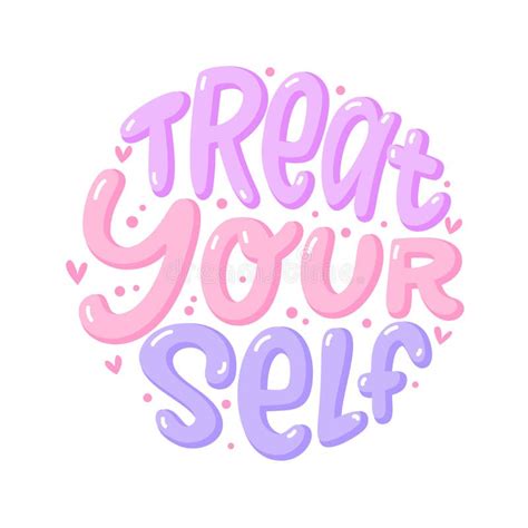 Dream Big & Treat Yourself