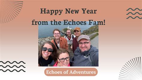 Echoes from Adventures: For The Travel Buddy (Or The One Who Missed Out)