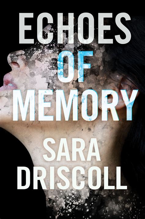 Echoes of a Memory: For Places That Remind You of Them