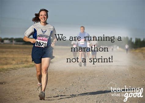 Encouragement for the Marathon, Not the Sprint