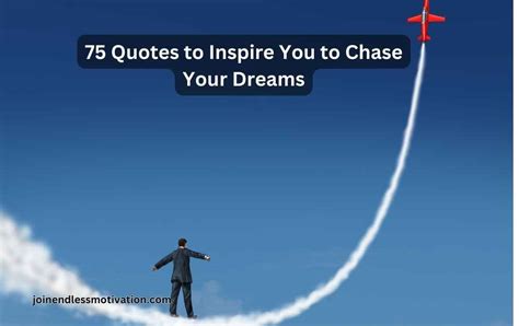 Encouraging Wishes for Chasing a Dream