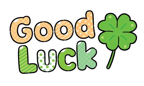 Everyday Encouragement & Good Luck (Para el Día a Día)