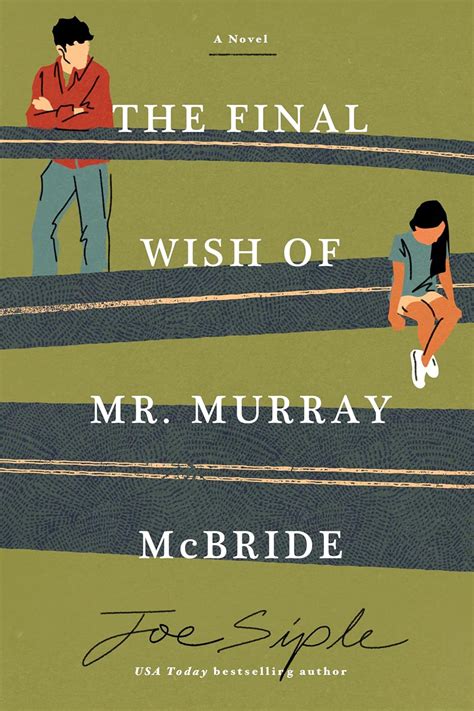 Exploring the Five Wishes of Mr. Murray McBride: A Heartfelt Summary of Life's Biggest Lessons