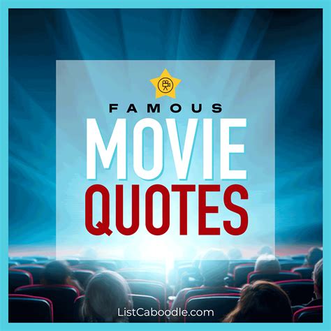 Famous Movie Quotes, Remixed for Your Wishes