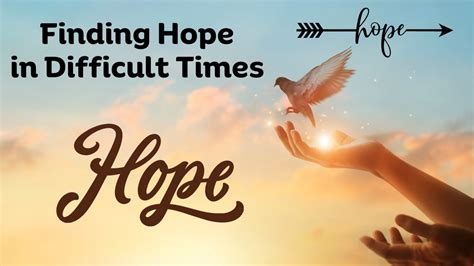 Finding a Glimmer of Hope in Difficult Times