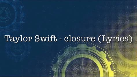 Finding My Own Closure Lyrics
