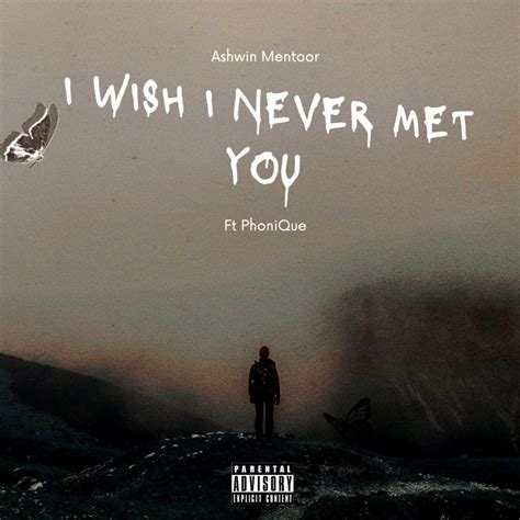 Finding the Words: 40+ Ways to Say "I Wish I Never Met You"