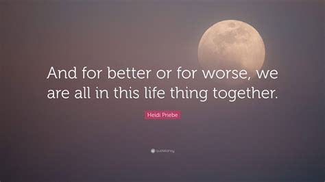 For Better or for Worse... and All the Weird Stuff in Between