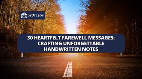 For Heartfelt Farewells & Goodbyes