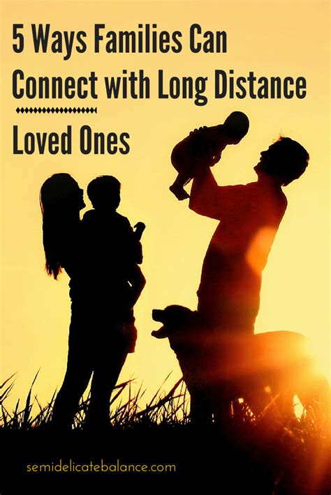 For Long-Distance Loved Ones