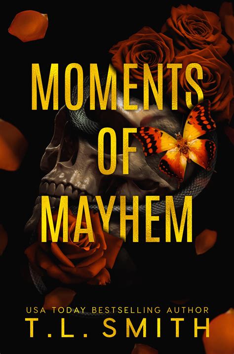 For Moments of Mayhem and Destruction
