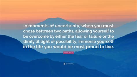 For Moments of Uncertainty & Challenge