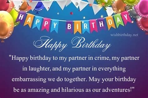"For My Partner in Crime & Laughter": Funny & Playful Wishes