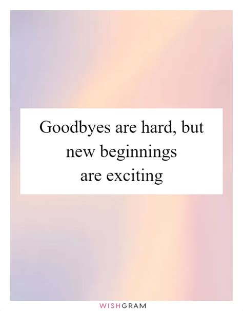For Sweet Goodbyes & New Beginnings