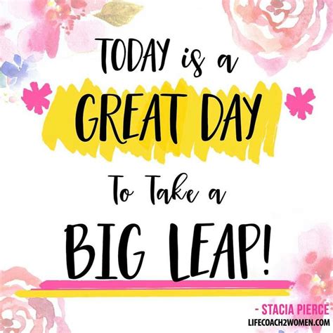 For the Big Leap: Inspirational & Encouraging Messages