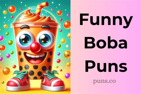 For the Boba-sessed Bestie - Playful Puns & Inside Jokes