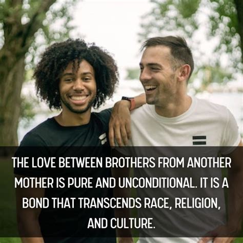 For the Brother From Another Mother