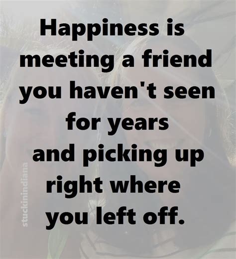 For the Friend You Haven't Seen in Years