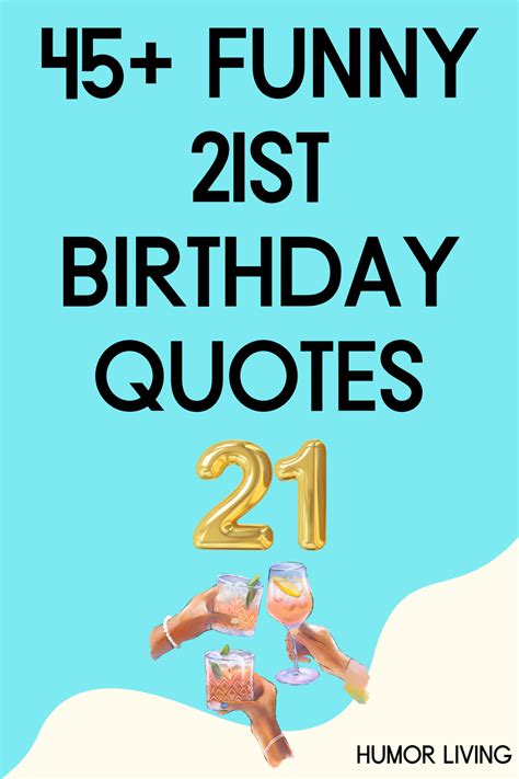 For the 'Gram: Funny 21st Birthday Captions