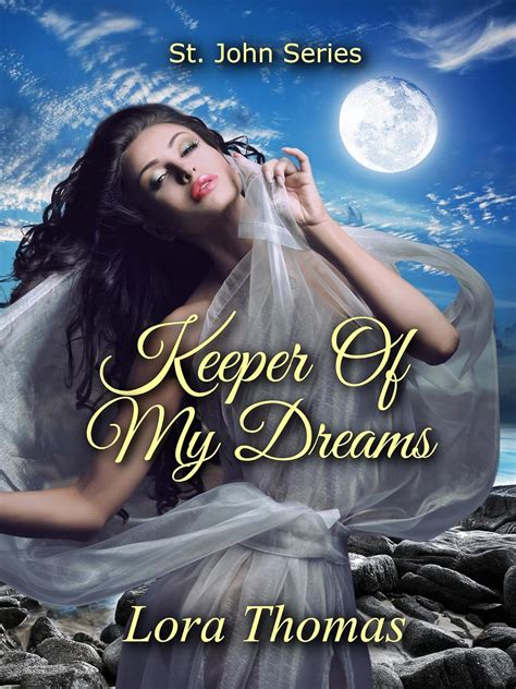 For the Keeper of My Dreams