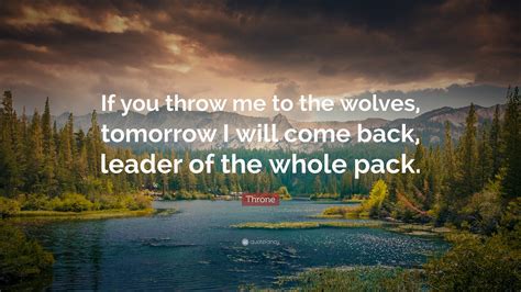For the Leader of the Whole Pack
