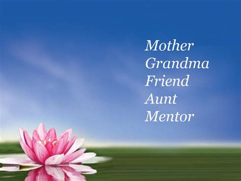 For the Mother Figures in Your Life (Grandmas, Aunts, Mentors)