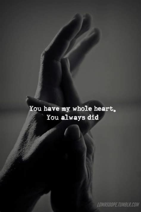 For the One Who Has My Whole Heart