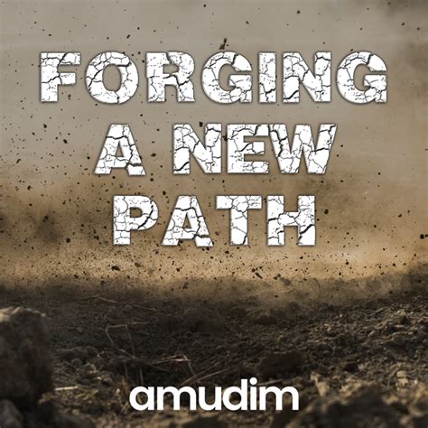 For the Trailblazer Forging a New Path