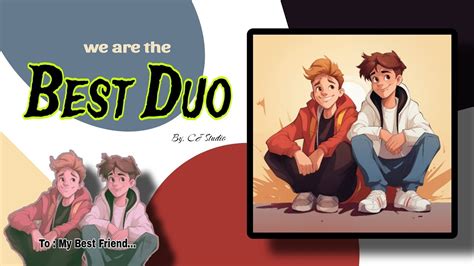 For the Unbreakable Friendship Duo