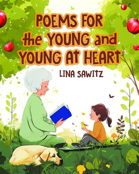 For the Young and Young at Heart
