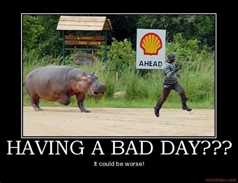 For When It's Just a Really, Really Bad Day