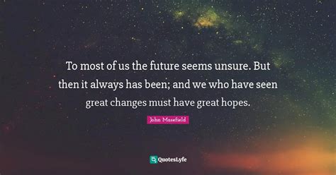 For When the Future Feels Frighteningly Unsure