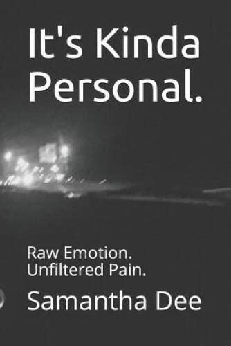 For When the Pain is Raw and Unfiltered