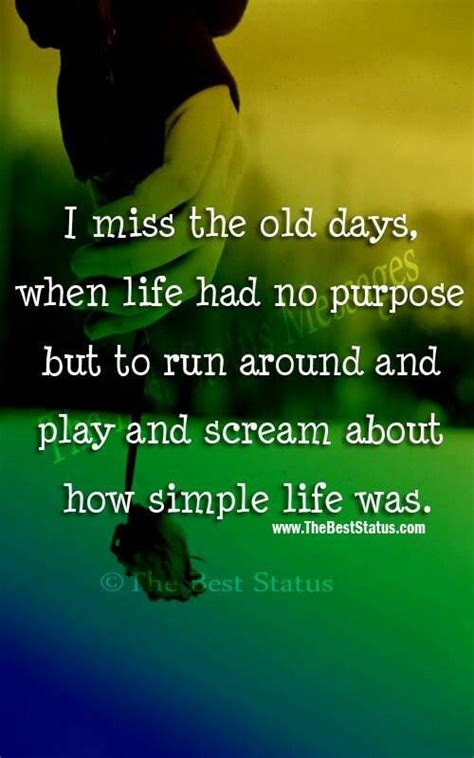 For When You Miss the Simple Days