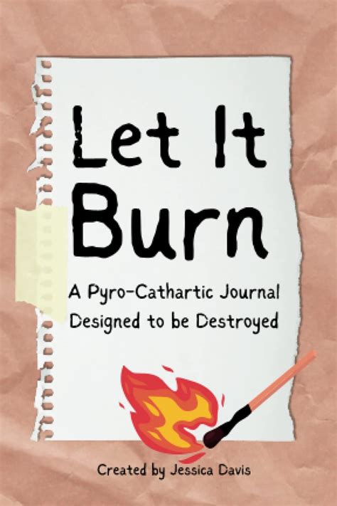 For Your Burn Book: Cathartic Vents Not Meant to Be Sent