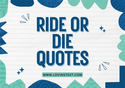 For Your Ride-or-Die: Messages of Love & Loyalty