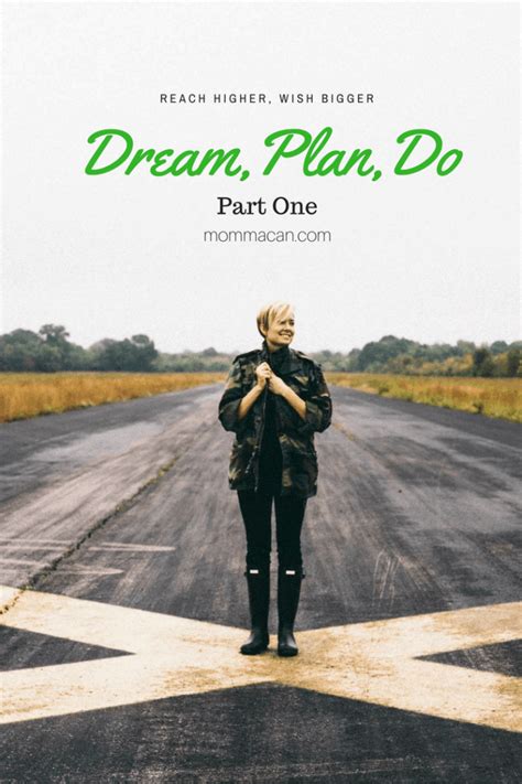 From Dream to Deed: Turning Your Wish into a Plan