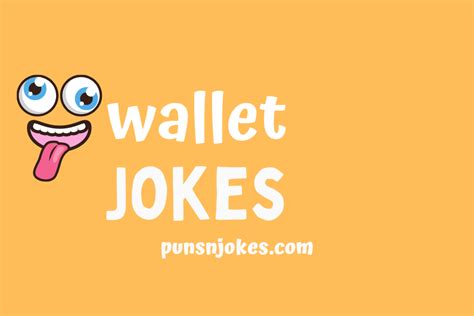 From Our Wallet to Yours: Jokes About How Much You Cost Us