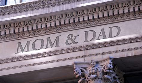 From the Bank of Mom & Dad