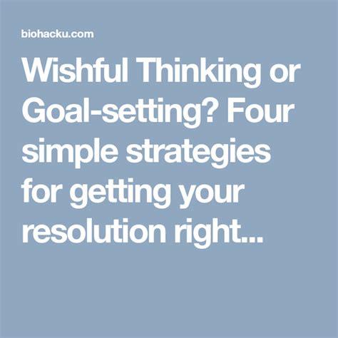 From Wishful Thinking to Goal-Getting: Ambitious & Inspiring Wishes