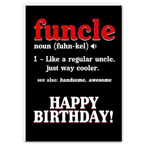 Funny Birthday Wishes for the "Funcle"