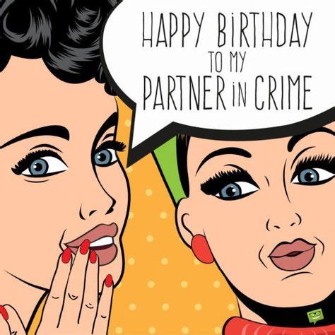 Funny Birthday Wishes for Your Partner-in-Crime