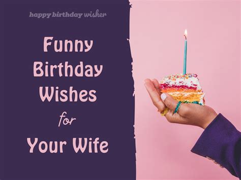 Funny Birthday Wishes to Make Her Laugh