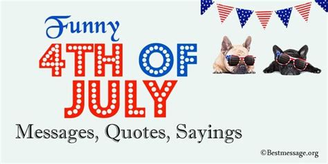 Funny & Festive 4th of July Messages