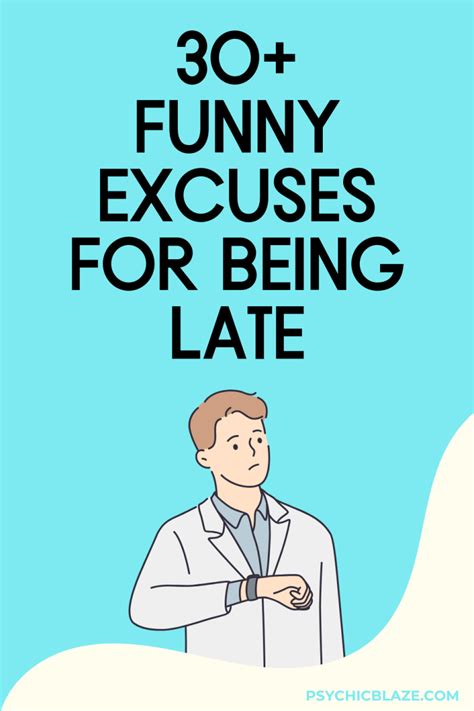 Funny & Outrageous Excuses for Being Late
