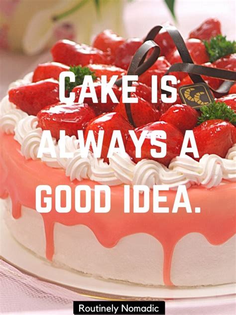 Funny & Playful Cake Captions (Let Them Eat Cake!)