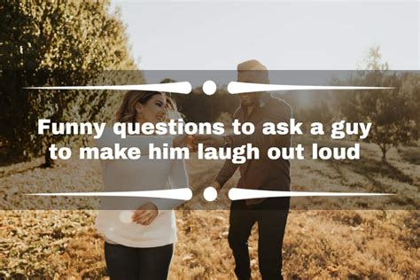 Funny & Playful Wishes to Make Him Laugh