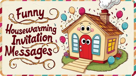 Funny & Realistic Housewarming Messages